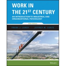 Test Bank for Work in the 21st Century, 5th Edition Frank J. Landy
